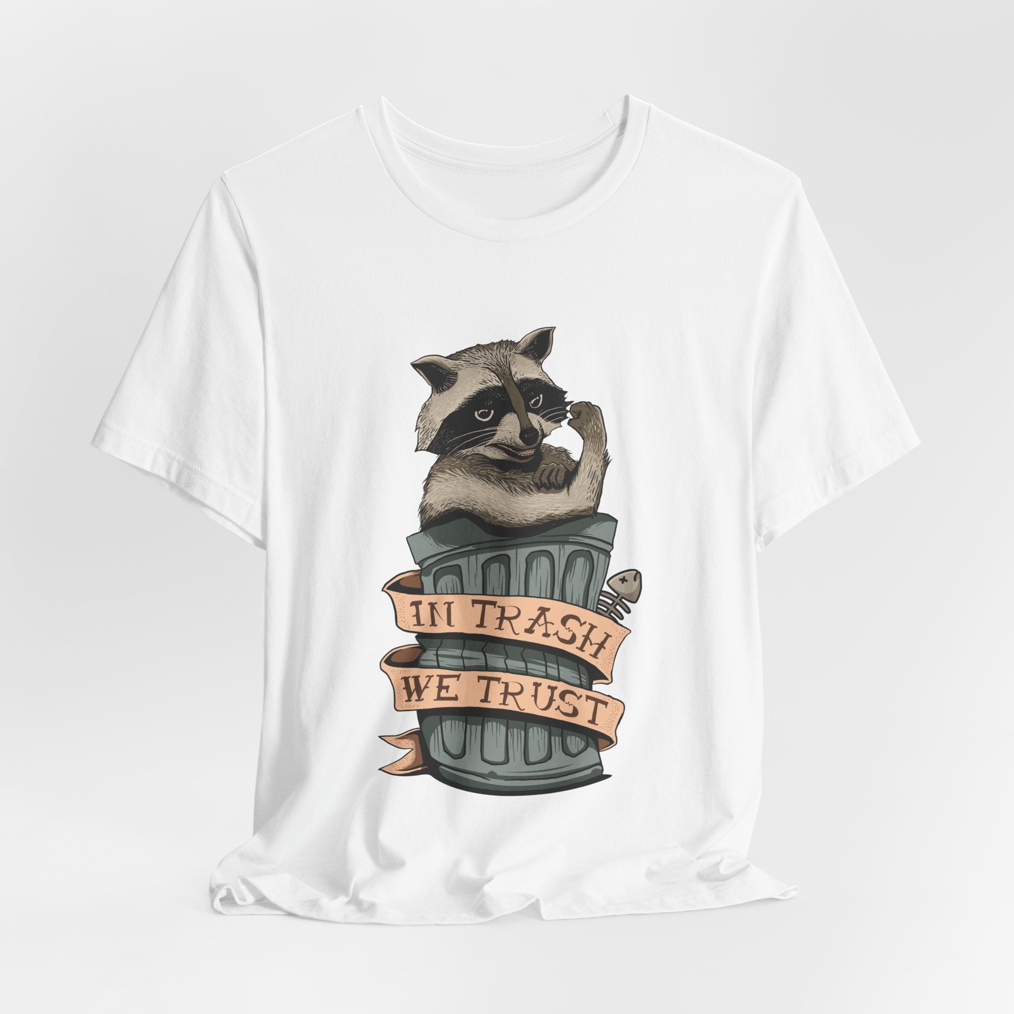 Raccoon "In Trash We Trust" Funny T-Shirt