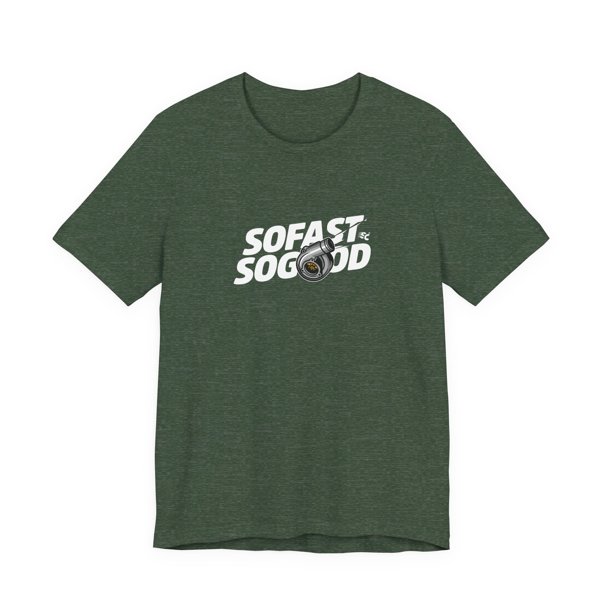 So fast So Good Turbo T-Shirt