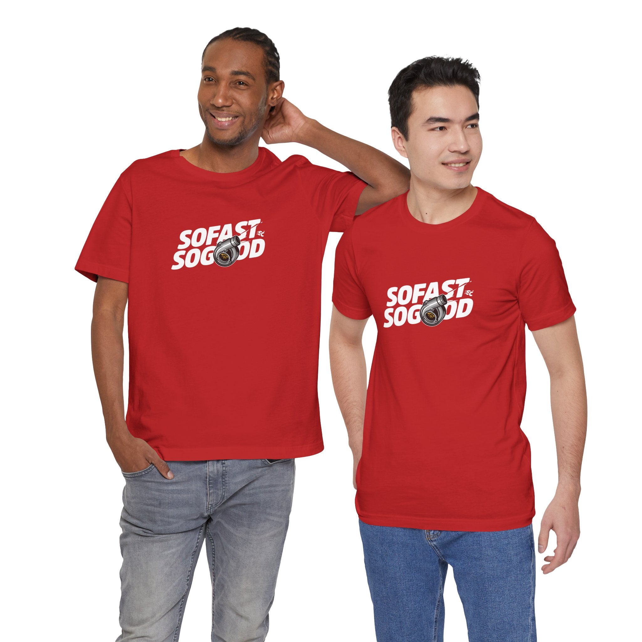 So fast So Good Turbo T-Shirt