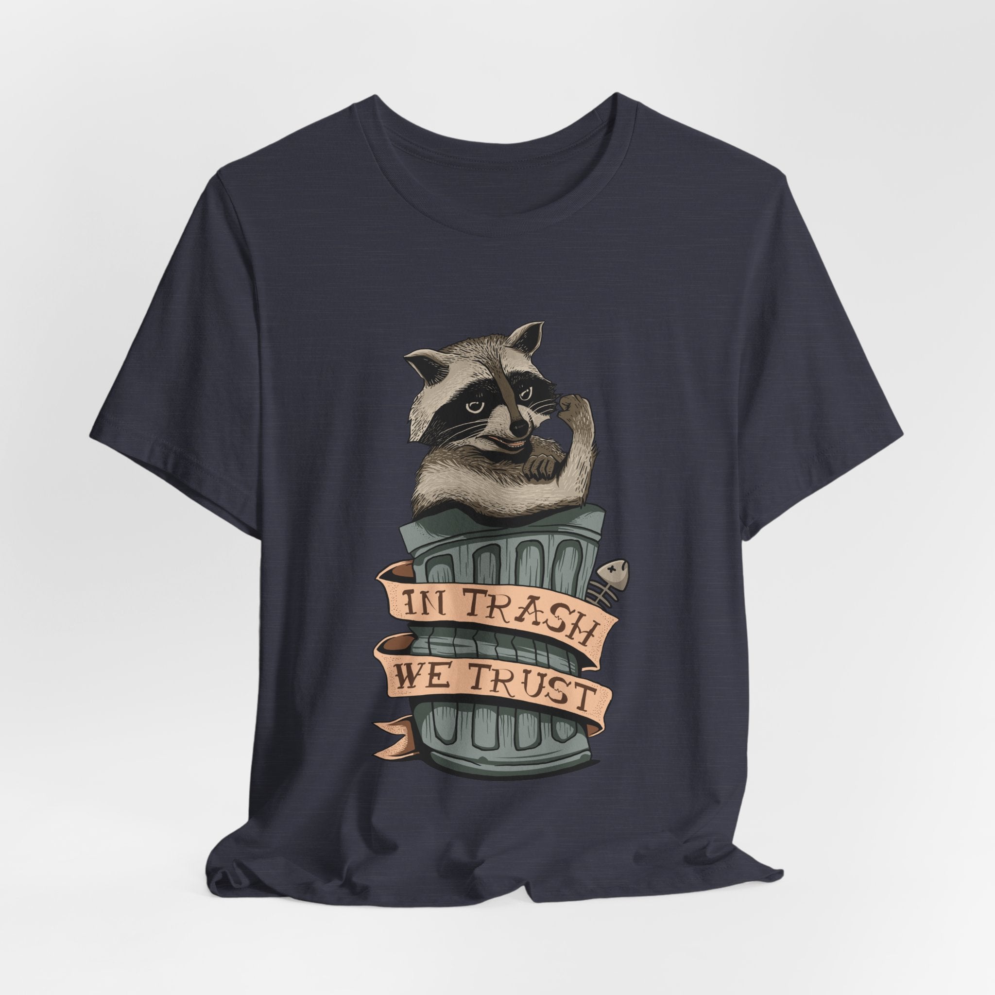 Raccoon "In Trash We Trust" Funny T-Shirt