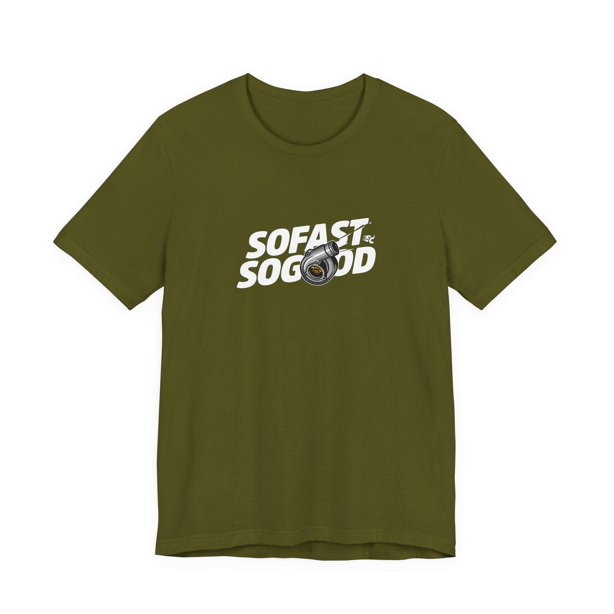 So fast So Good Turbo T-Shirt