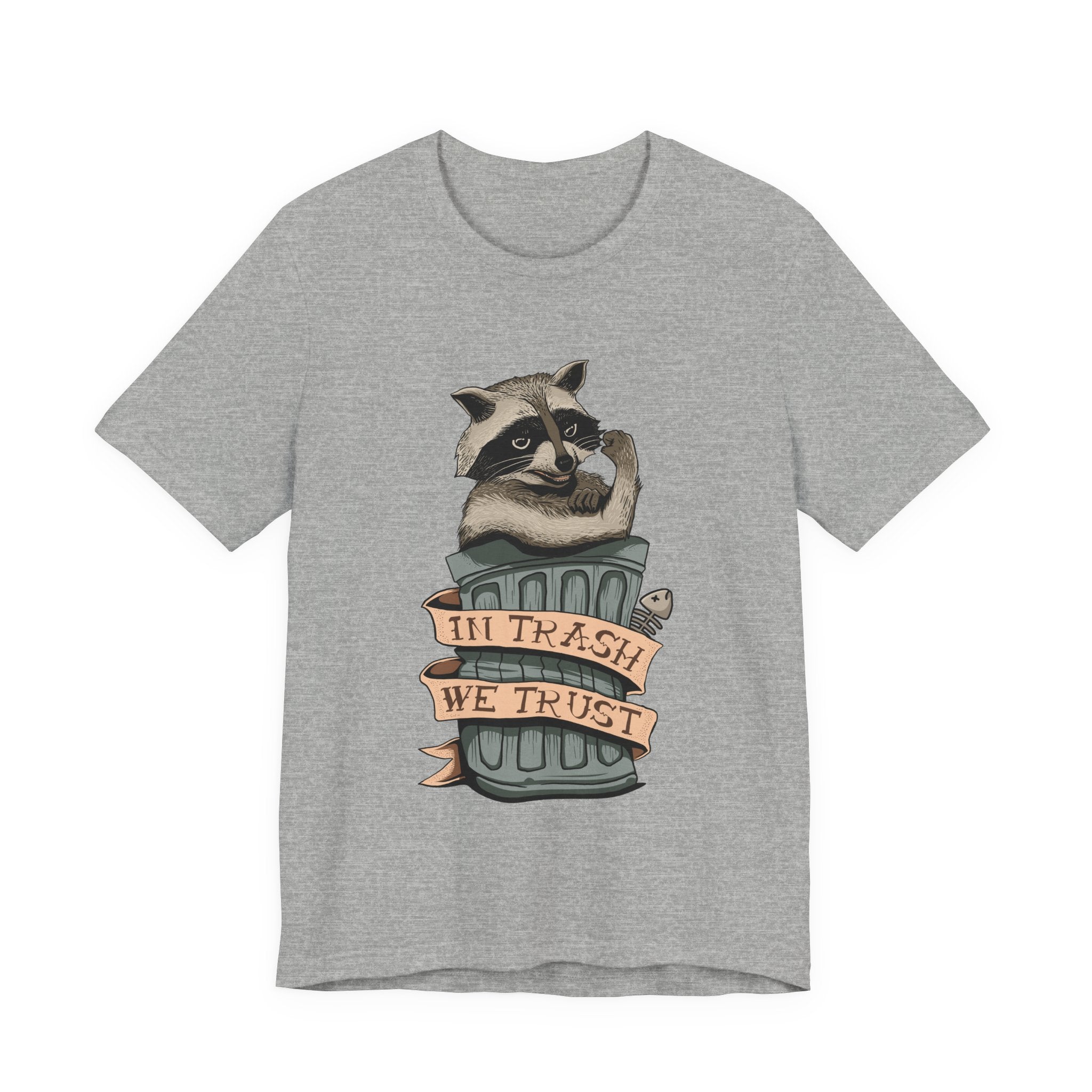 Raccoon "In Trash We Trust" Funny T-Shirt