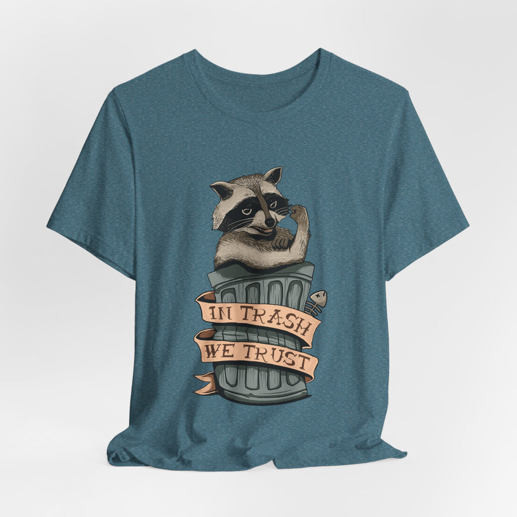 Raccoon "In Trash We Trust" Funny T-Shirt