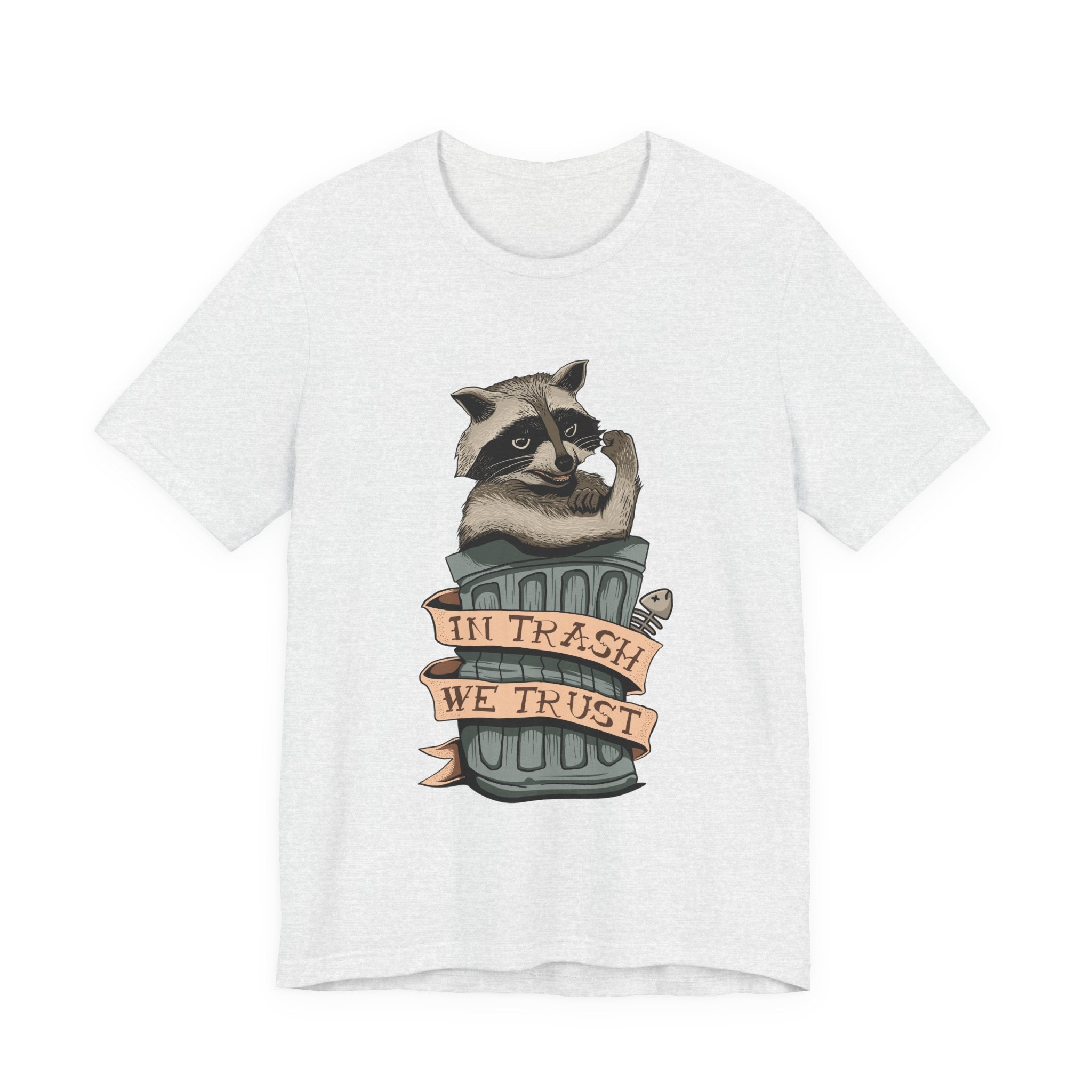 Raccoon "In Trash We Trust" Funny T-Shirt