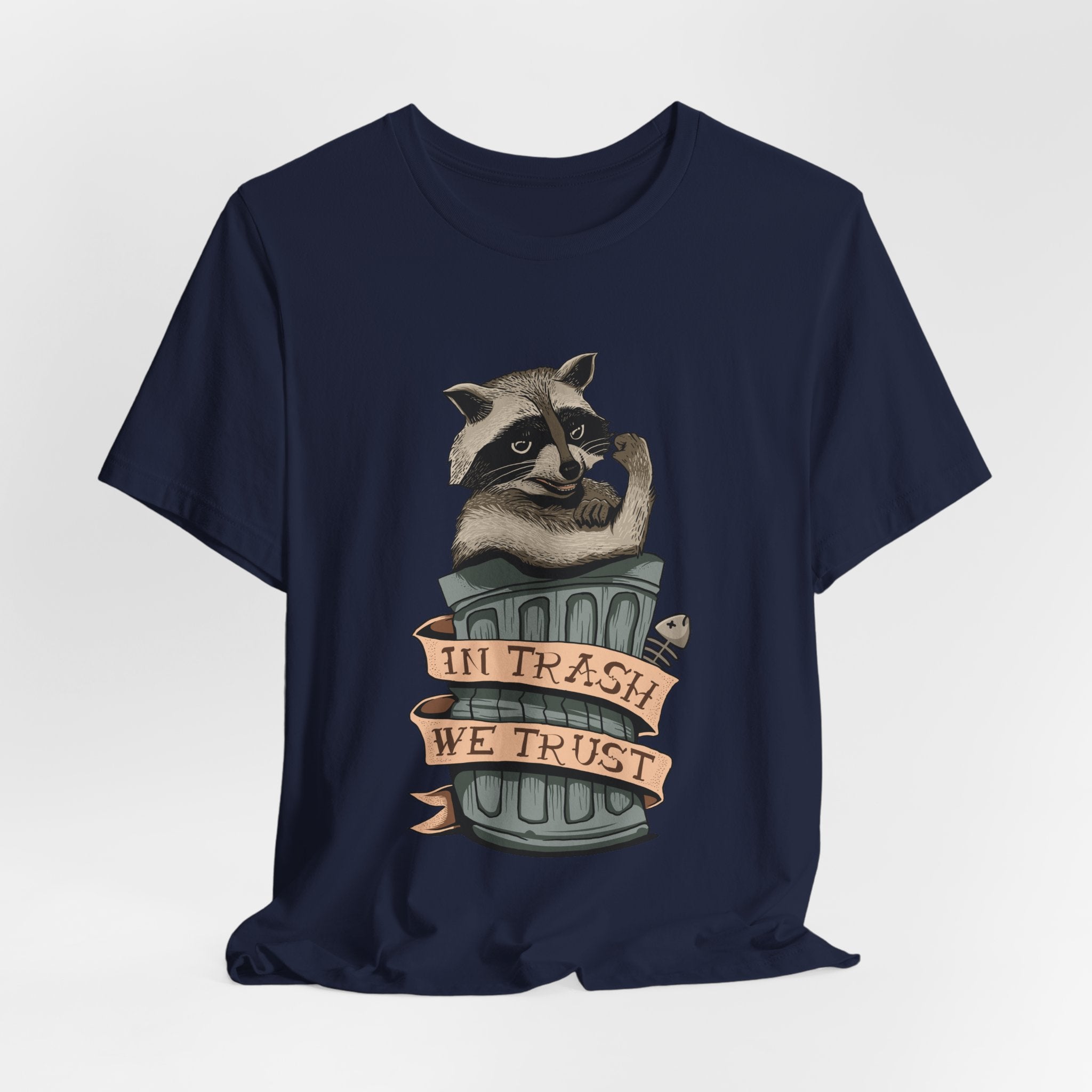 Raccoon "In Trash We Trust" Funny T-Shirt