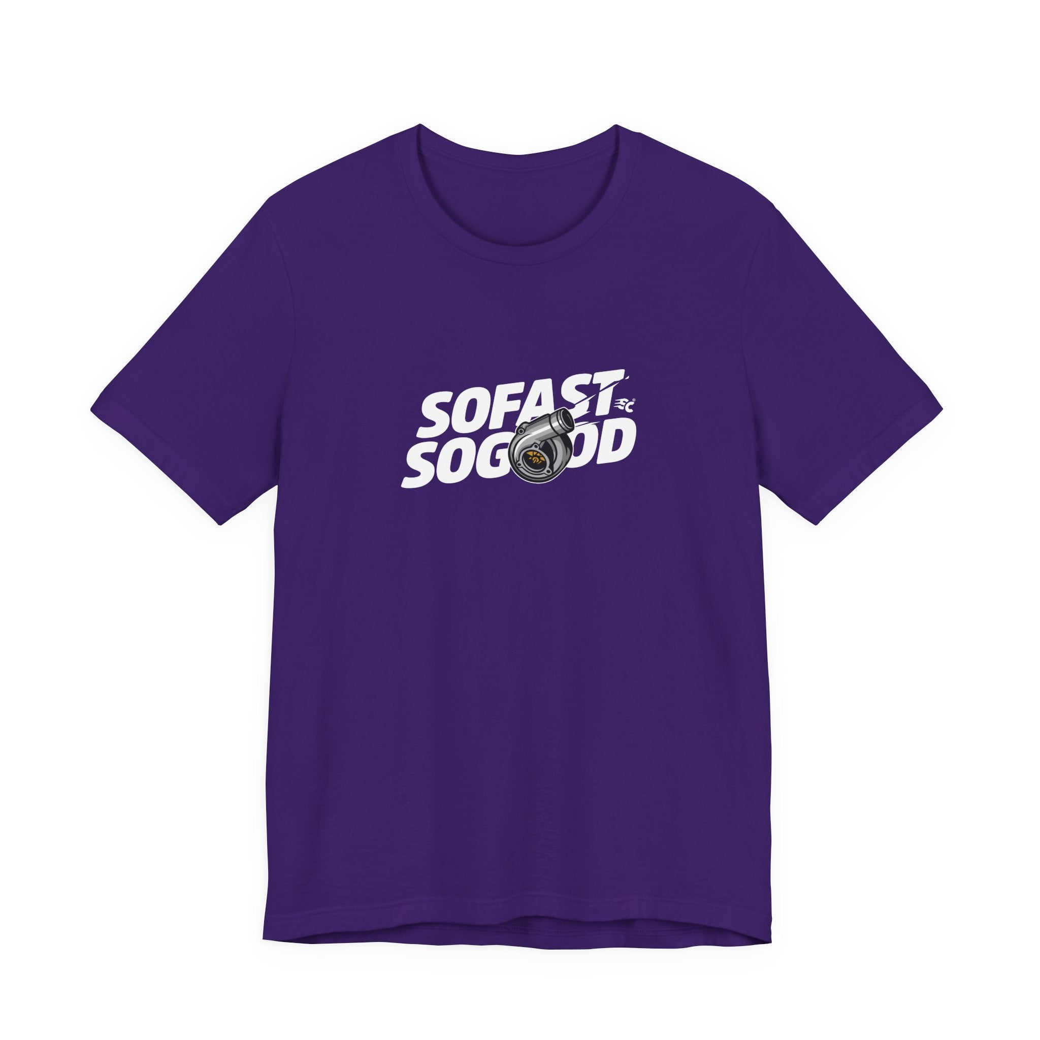 So fast So Good Turbo T-Shirt