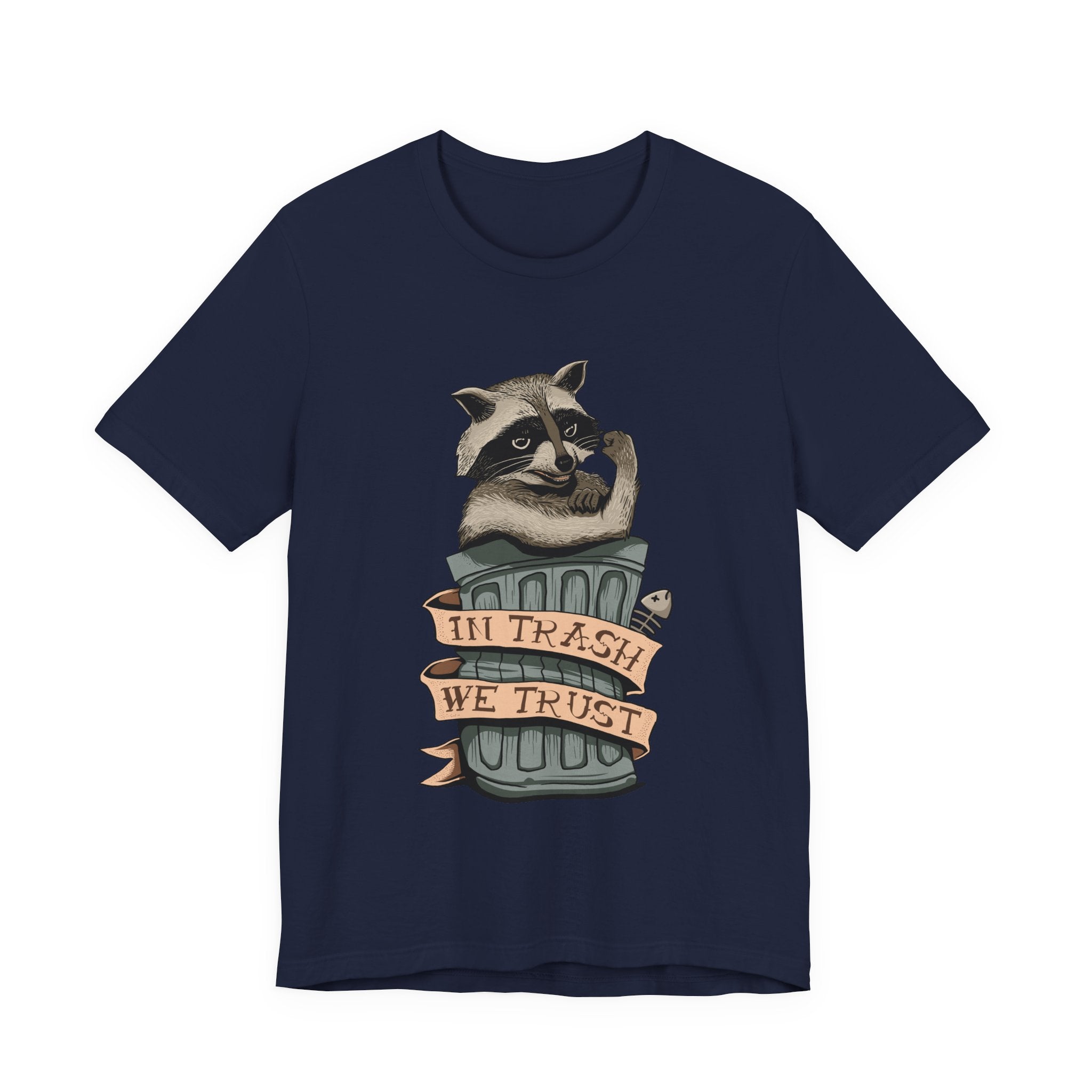 Raccoon "In Trash We Trust" Funny T-Shirt