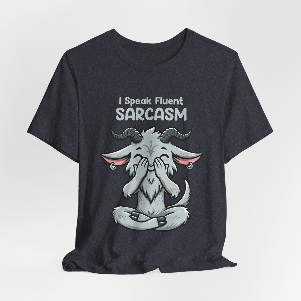 I Speak Fluent Sarcasm Goat T-Shirt