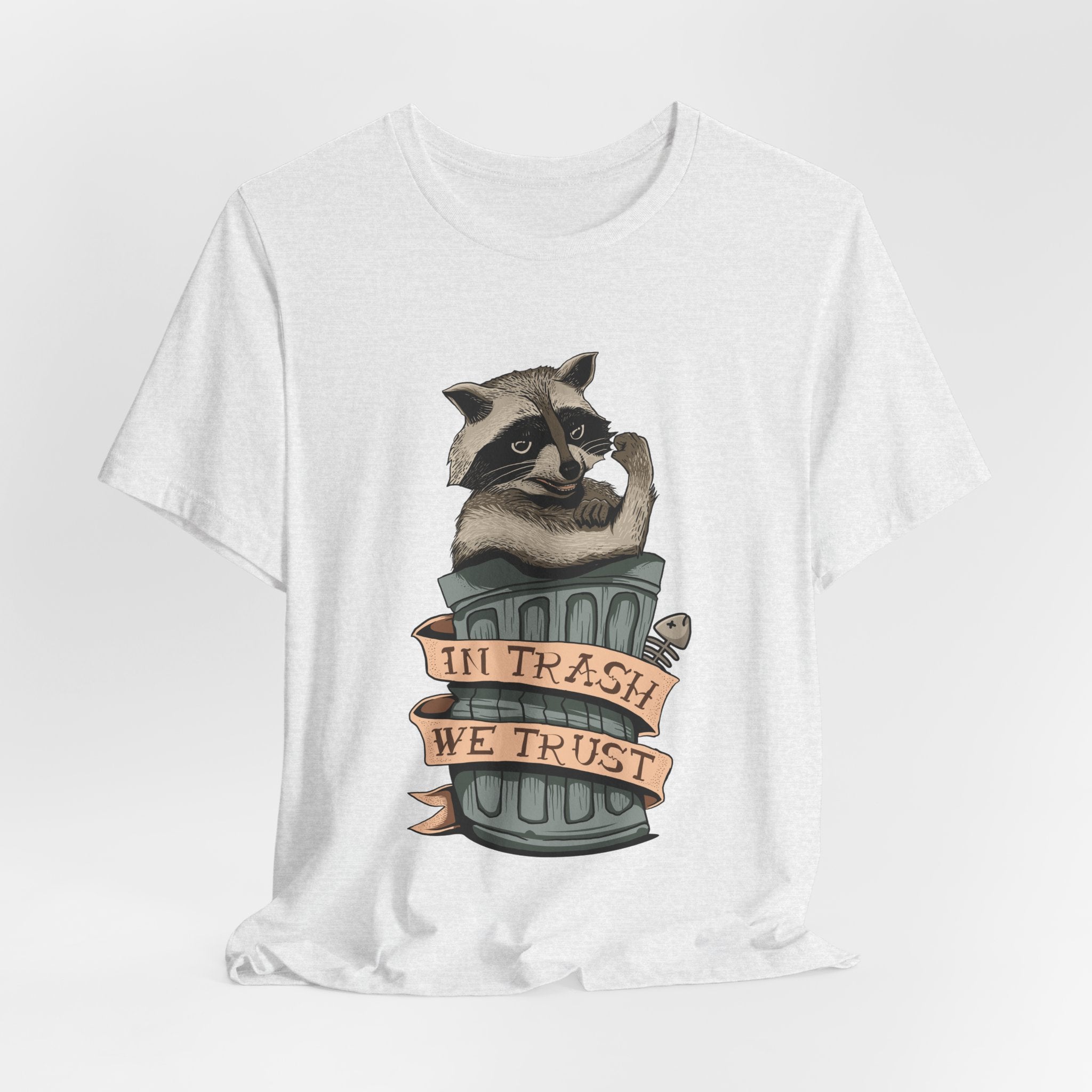 Raccoon "In Trash We Trust" Funny T-Shirt