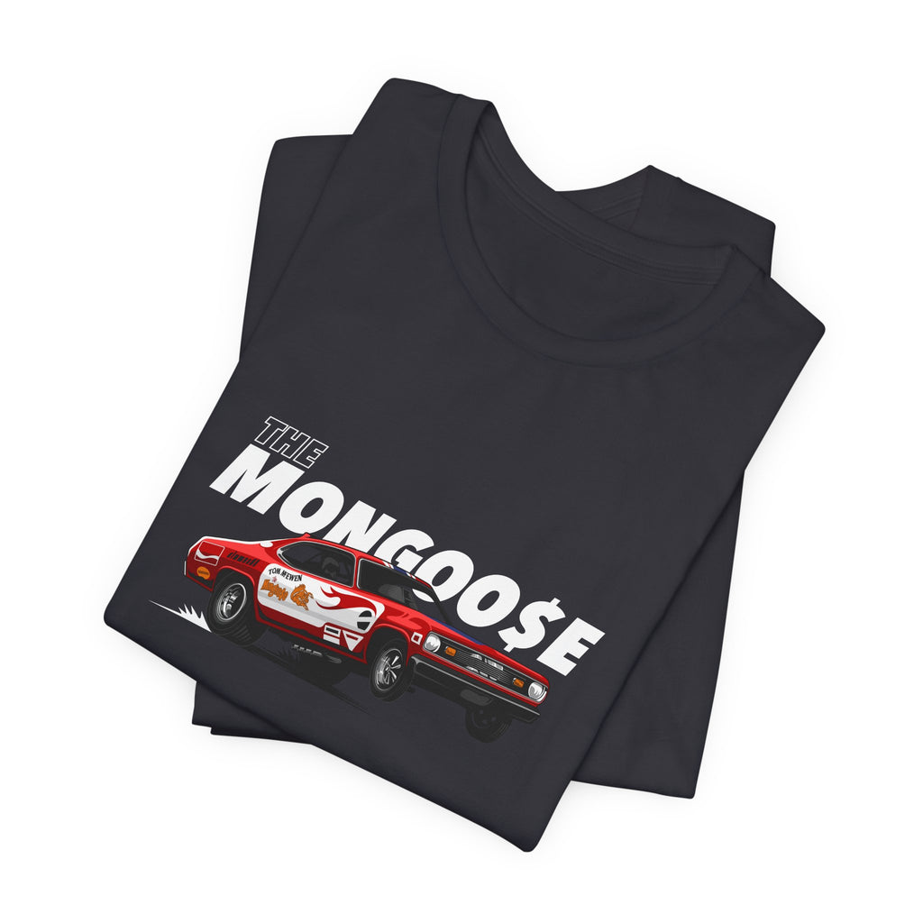 The Mongoose Drag Race Graphic T‑Shirt