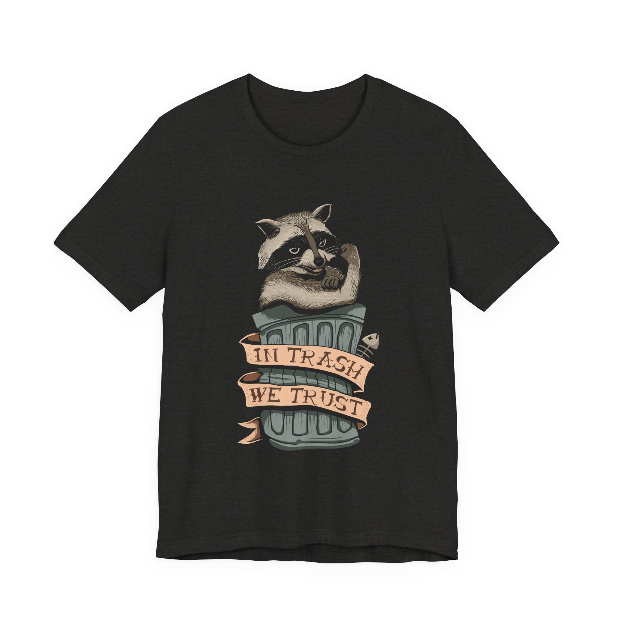 Raccoon "In Trash We Trust" Funny T-Shirt