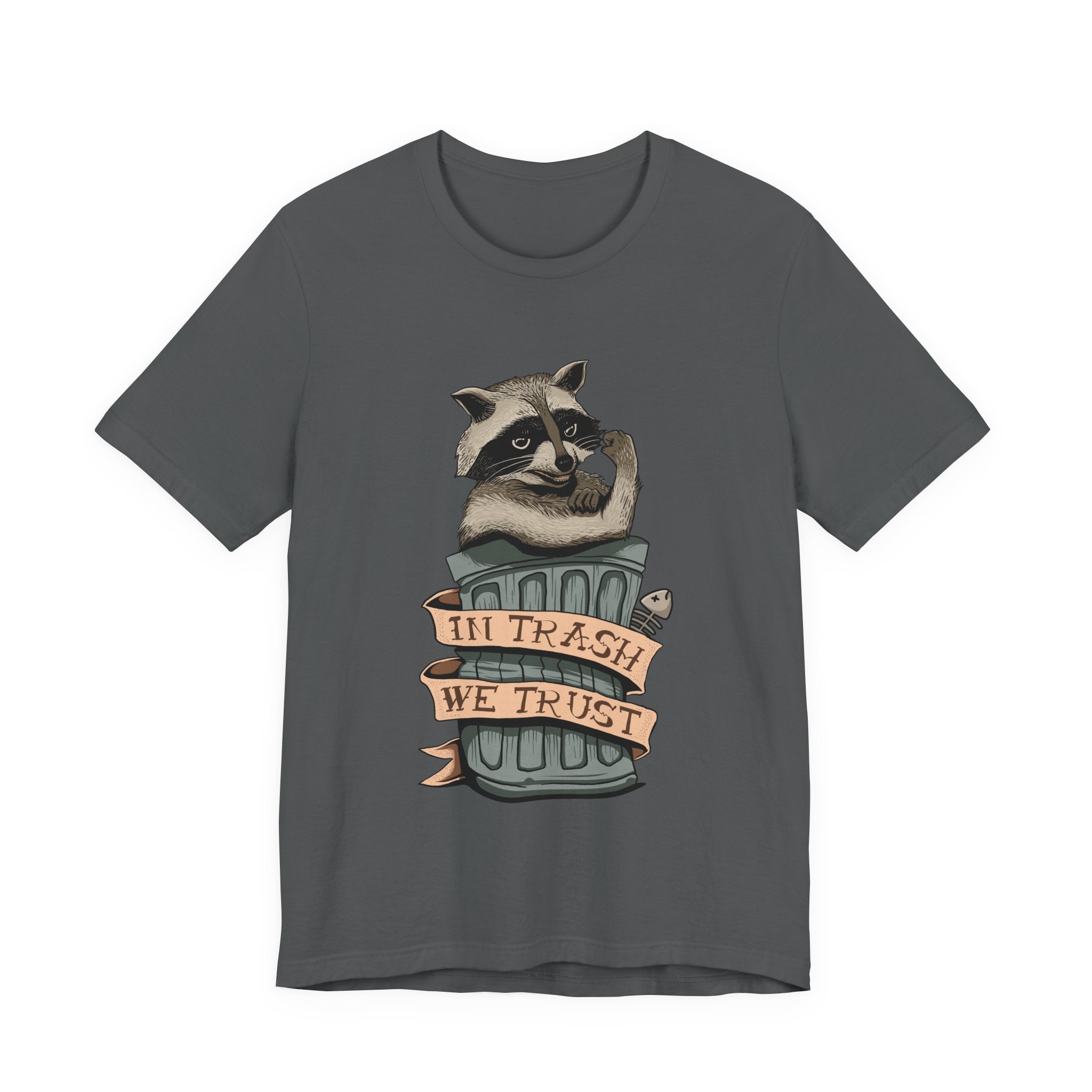 Raccoon "In Trash We Trust" Funny T-Shirt