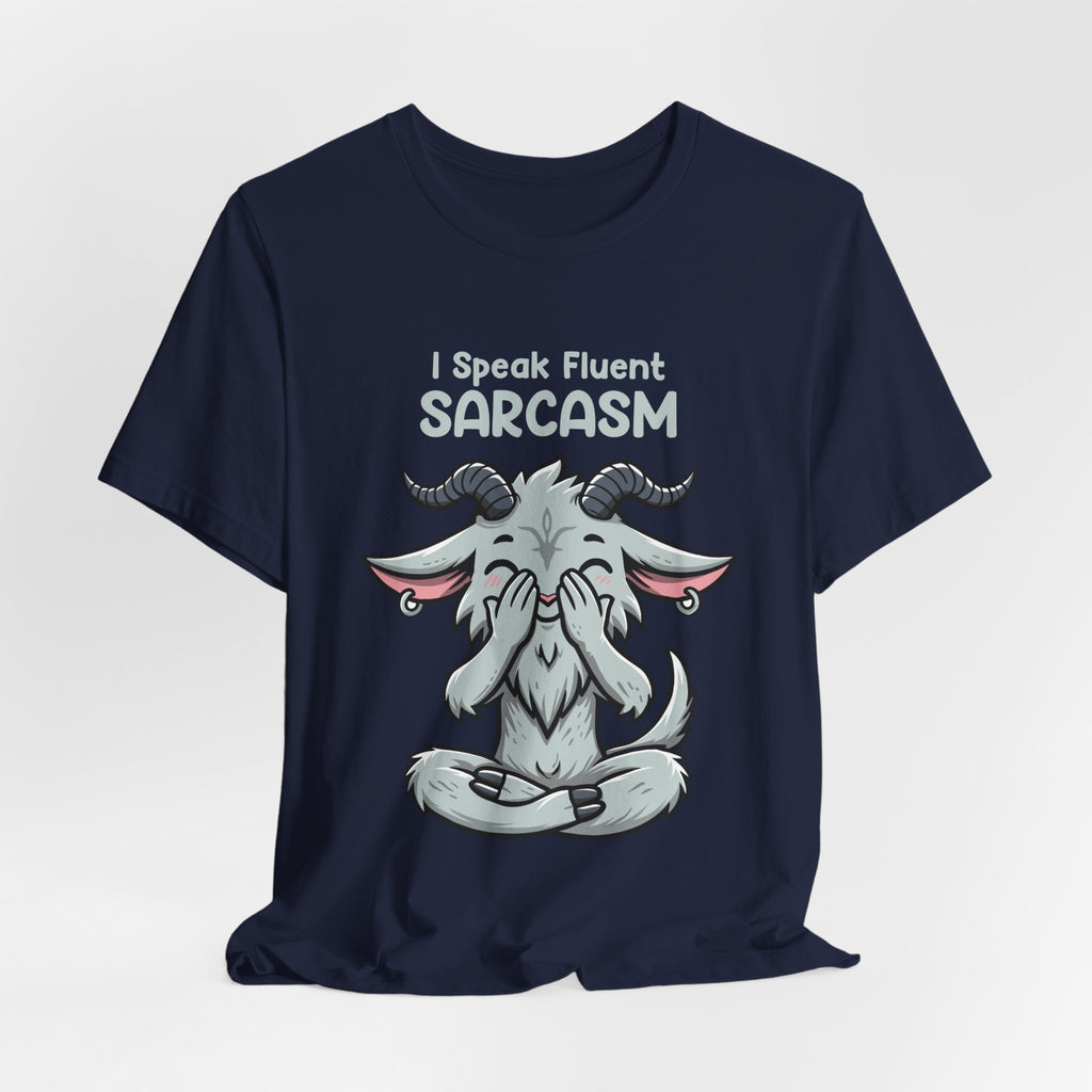 I Speak Fluent Sarcasm Goat T-Shirt