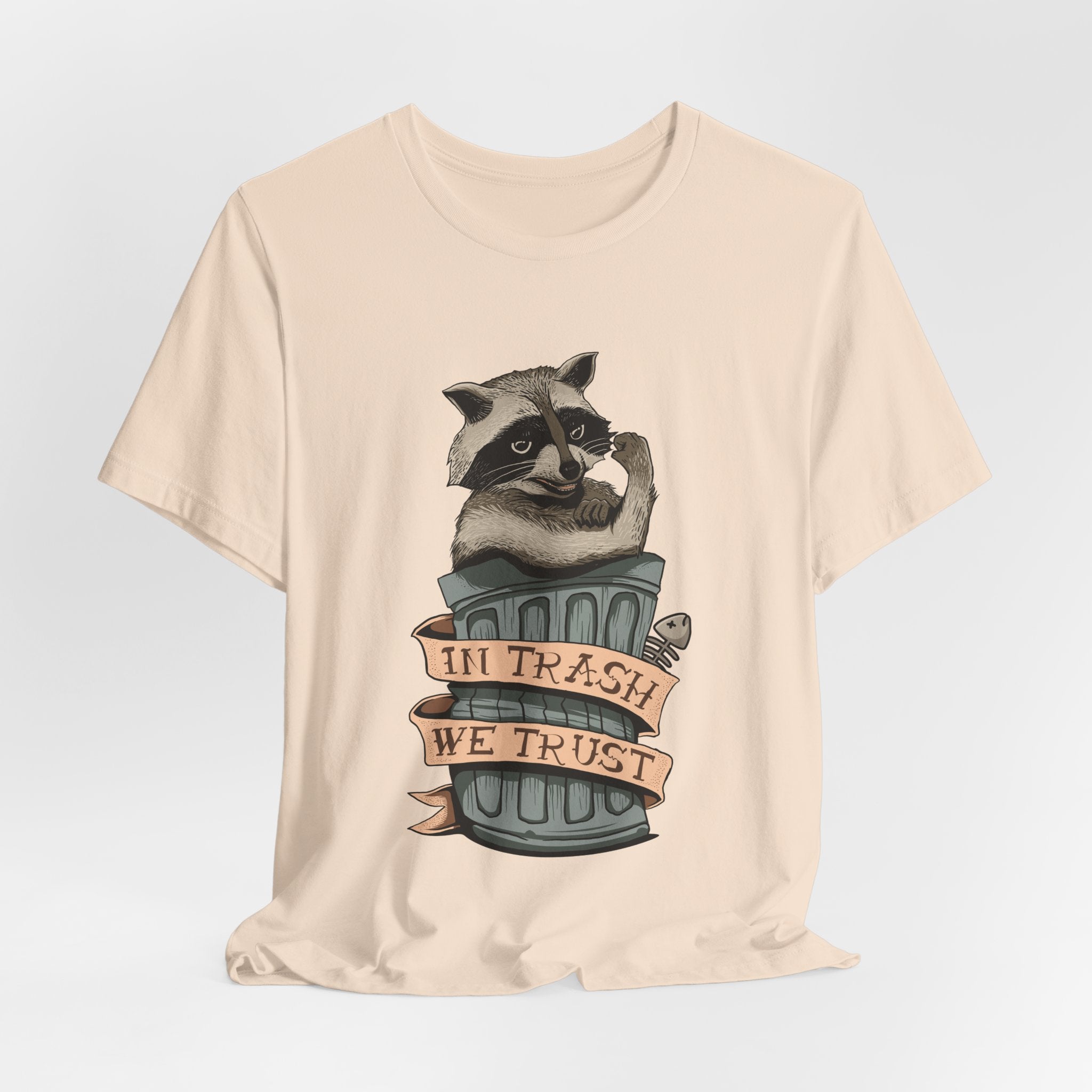 Raccoon "In Trash We Trust" Funny T-Shirt